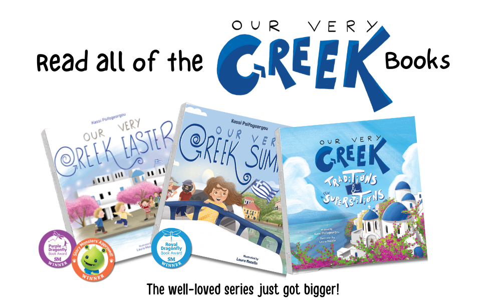 A vibrant banner featuring all three books from the 'My Greek Roots' series: 'Our Very Greek Easter,' 'Our Very Greek Summer,' and 'Our Very Greek Traditions & Superstitions.' The covers display charming illustrations of Greece, including white Cycladic houses, blooming flowers, and cultural festivities, capturing the essence of Greek heritage.