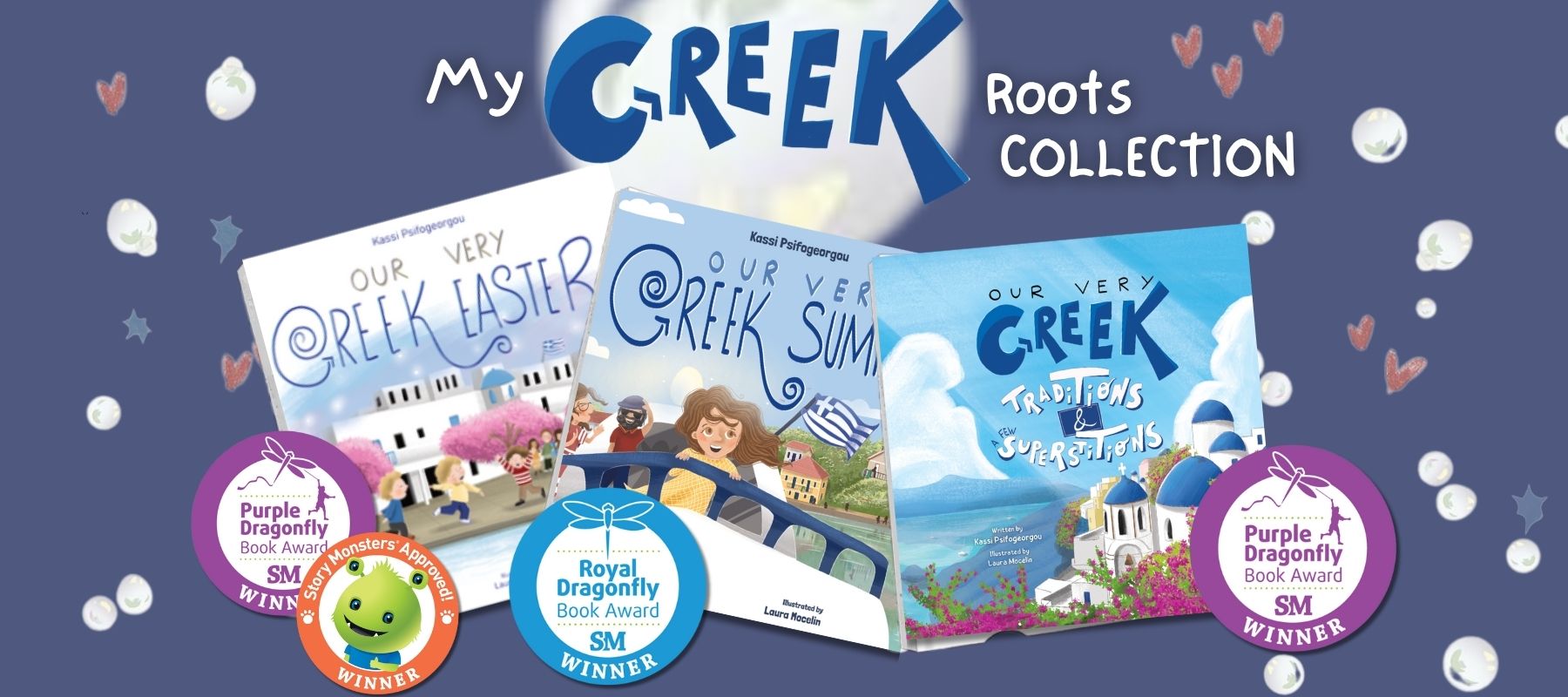 Banner of the My Greek Roots children’s book series by Kassi Psifogeorgou, showing Easter, Summer and Traditions covers.