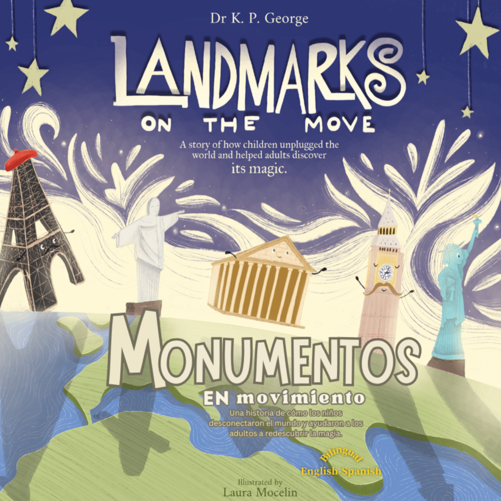 Landmarks on the Move – – award-winning fun English-Spanish bilingual adventure children’s book about  famous landmarks and less screen time by Kassi Psifogeorgou aka K.P. George.

